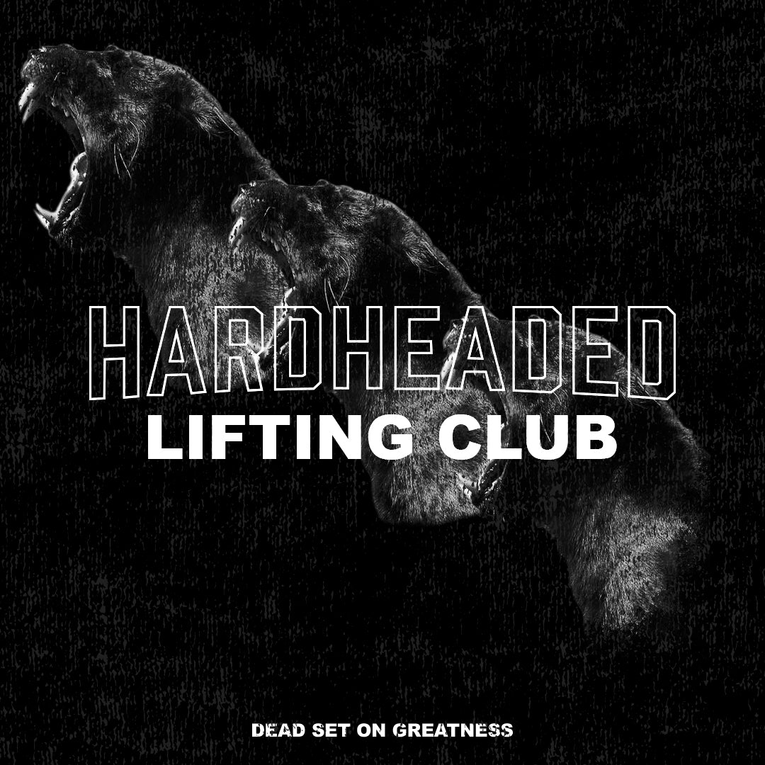 The HardHeaded Lifting Club Blog
